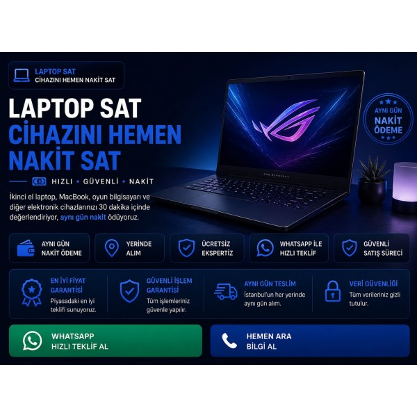 Laptop Sat | Cihazını Hemen Nakit Sat