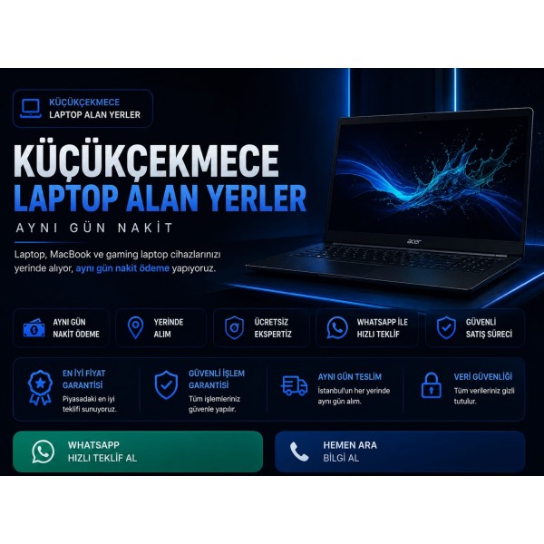 Küçükçekmece Laptop Alan Yerler | Aynı Gün Nakit