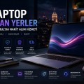 2. El Laptopunuzu Aynı Gün Nakde Çevirin 3