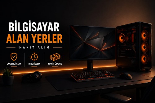 Bilgisayar Alan Yerler Nasıl Çalışır? Güvenli Satış Rehberi