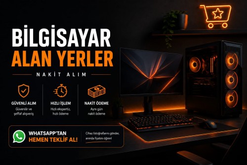 İkinci El Bilgisayarımı Nereye Satabilirim? (İstanbul / Aynı Gün Nakit)