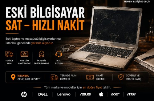 Nakit Laptop Alan Yerler İstanbul Laptop Alan Yerler  Nakit Alım